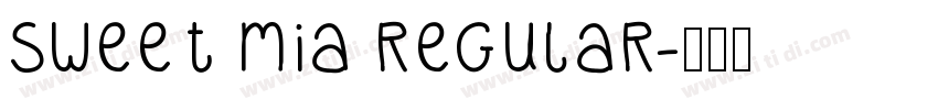 Sweet Mia Regular字体转换